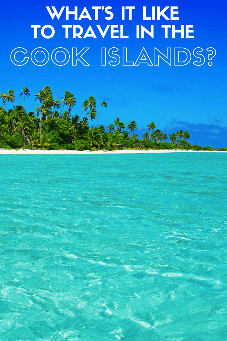 Cook Islands - Vacation, Honeymoon & Resort Guide