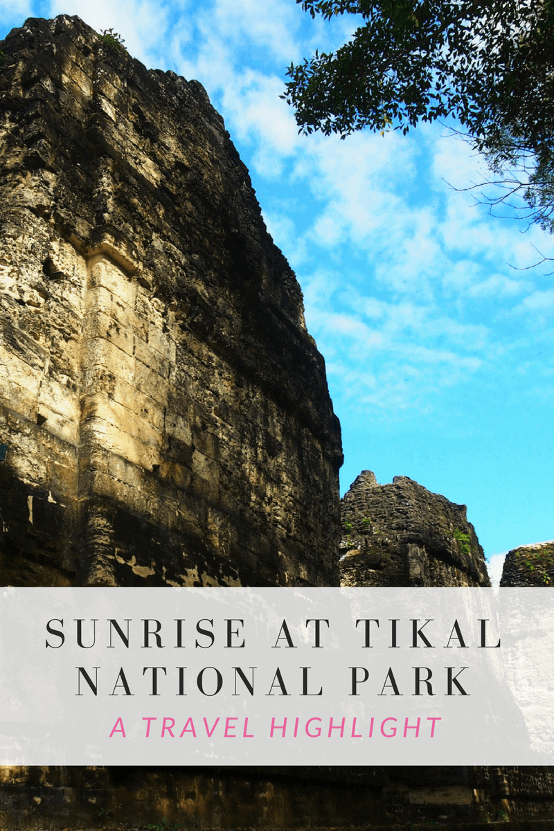 Why you *have* to watch the sunrise at Tikal, Guatemala
