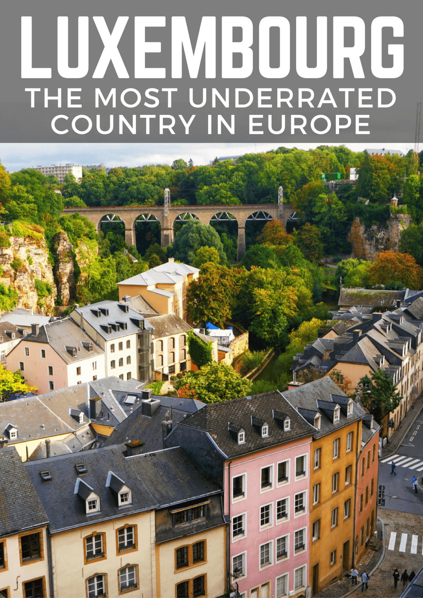 Why Luxembourg is one of the best countries in Europe!